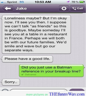 Hilarious Takes on Breaking Up