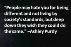 Ashley Purdy I love you so much this quote made my life