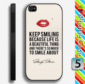 Marilyn Monroe Quote Keep Smiling Custom Apple iPhone 5 Hard Case