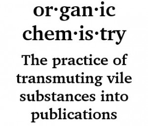 Organic Chemistry Definition Shirt by clarachandler