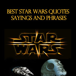 Star Wars Quotes Sayings