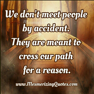 People Cross Your Path Quotes