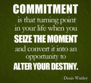 Commitment Quotes For Work. QuotesGram