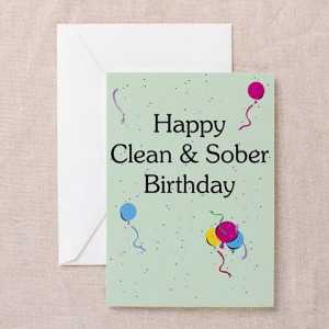 Greeting Card: Happy Clean & Sober Birthday