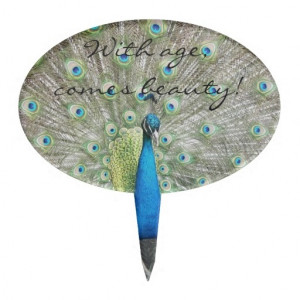 Peacock Birthday Cake Topper #animals #birds #sayings #quotes # ...