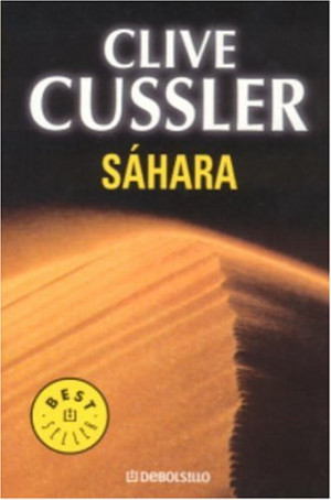Start by marking “Sahara (Dirk Pitt, #11)” as Want to Read: