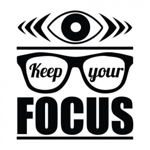 Keep Your Focus - Office Quote Wall Decals