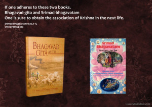 ... one is sure to obtain the association of Krishna in the next life