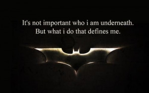 Batman quotes and sayings positive inspiring will hero wise