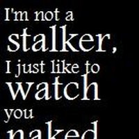 stalker quotes photo: I'm Not A Stalker imnotastalker.jpg