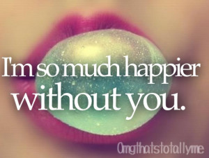 ... quote quotes saying sayings mouth bubble gum cute adorable break up