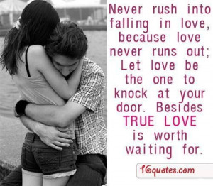 Waiting for your true love quotes