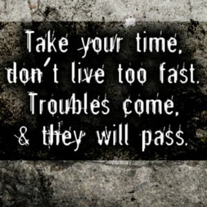 Quotes About Time Passing Too Fast