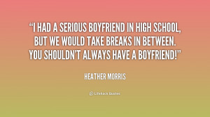 quote Heather Morris i had a serious boyfriend in high 231031 1 png