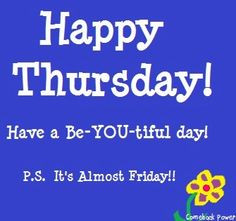 Thursday Work Quotes Happy thursday! via comeback