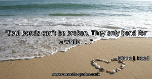 soul-bonds-cant-be-broken-they-only-bend-for-a-while_600x315_16036.jpg