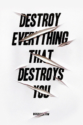 Destroy - quotes Photo