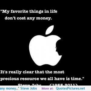 any money…” Steve Jobs motivational inspirational love life quotes ...
