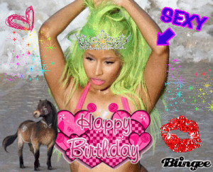 Nicki Minaj Happy Nicki minaj happy birthday