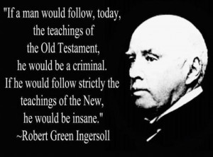 Robert Green Ingersoll on the Bible