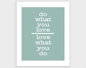 motivational print modern quote do what you love