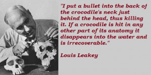 Louis leakey famous quotes 1