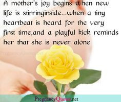 Pregnancy Quotes | mother’s joy | Pregnancy Quotes More