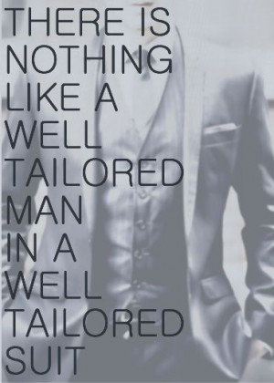 There is nothing like a well tailored man in a well tailored suit.