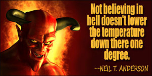 Do you believe there is a Hell?