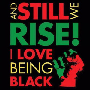 Proud to be Black