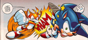 ... seems so over the top for Tails, let alone punch SONIC of all people