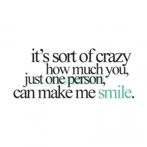 Make Me Smile Quotes
