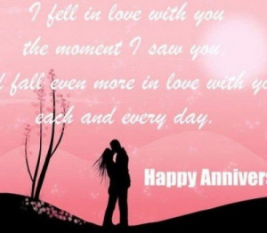 fell in love with You the Moment I saw you ~ Anniversary Quote