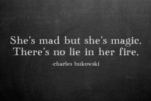 charles-bukowski-quotes-sayings-about-her-fire