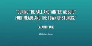 quote-Calamity-Jane-during-the-fall-and-winter-we-built-20359.png