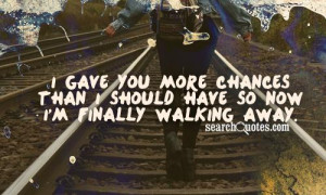 Finally Done Quotes So now i'm finally walking