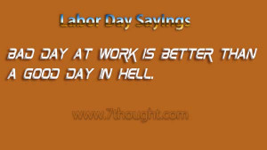 Labor Day 2014 Sayings