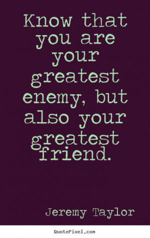 ... jeremy taylor more love quotes friendship quotes inspirational quotes