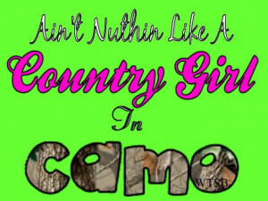 Country girls love camo!!