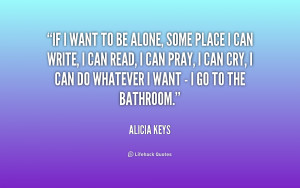 quote-Alicia-Keys-if-i-want-to-be-alone-some-170715.png