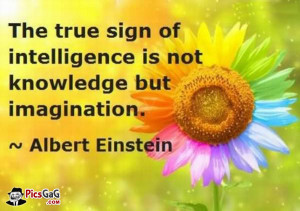 Signs Of Intelligence Quotes and Sayings By Albert Einstein. The true ...