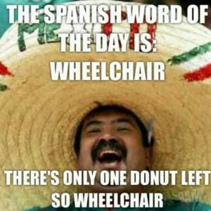 The spanish word of the day is:There's only one donut left so ...