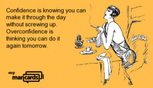 mancard text: Confidence is knowing you can ...