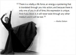 Martha Graham #dance #quote