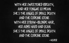 ... Of Small Death, Codeine Scene, Art Stars, Hozier Lyrics, Don T Organic