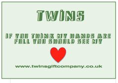 Twin quotes brought to you by www.twinsgiftcompany.co.uk
