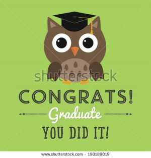 Graduate - You Did It! - Graduation Owl Vector - High School / College ...
