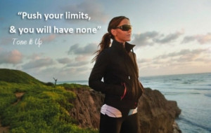 Push your limits & you will have none