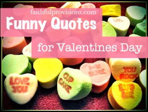Funny Valentine’s Quotes