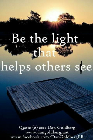 Be the light...